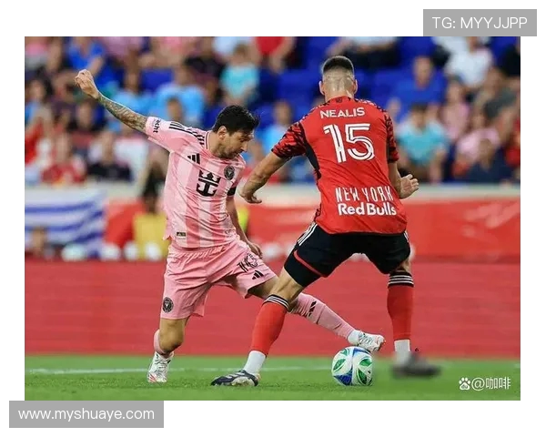 迈阿密国际对阵纽约红牛精彩直播全程回顾与分析